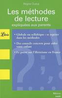 Les méthodes de lecture expliquées aux parents, expliquées aux parents