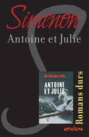 Antoine et Julie, Romans durs