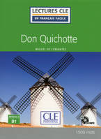 Don Quichotte, [niveau 3, b1]