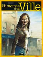 II, Karima, Histoires d'en ville - Tome 02, Rochecardon 2 - Karima