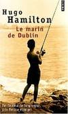 Le Marin de Dublin, roman