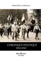 Chronique politique, 1934-1942