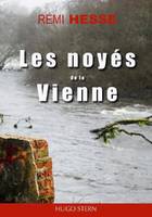 Les noyés de la Vienne, Roman