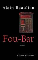 Fou-Bar