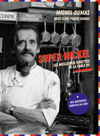 Super nickel : les meilleures recettes de la table 55, Les meilleures recettes de la table 55