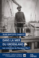 Dans la mer du Groenland, Les croisières du 