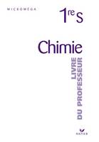 Microméga Chimie 1re S - Livre du professeur, éd. 2001