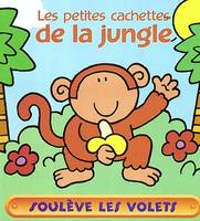 LES PETITES CACHETTES / DE LA JUNGLE