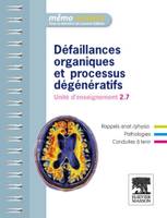 Défaillances organiques et processus dégénératifs, Unité d'enseignement 2.7