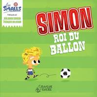 Les smalls, 3, Simon roi du ballon