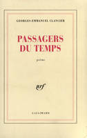 Passagers du temps, poème