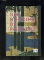 Une histoire de paravent, [exposition Roubaix, La Piscine-Musée d'art et d'industrie André Diligent, 26 février-24 avril 2005]