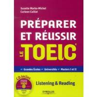 Préparer et réussir le TOEIC, Grandes écoles - Universités - Masters I et II