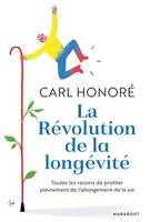 La révolution de la longévité