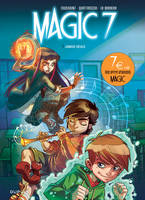 Magic 7 - Tome 1 - Jamais seuls (Opé jeunesse 7¤)
