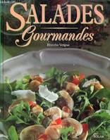 Salades gourmandes.