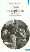 L'Age du capitaine. De l'erreur en mathématiques, de l'erreur en mathématiques