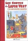 Les contes du lapin vert