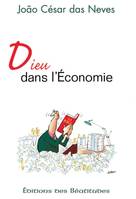 DIEU DANS L'ECONOMIE  prix public 12.5 €