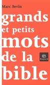 Grands et petits mots de la bible