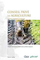 Conseil privé en agriculture, Acteurs, pratiques et marché