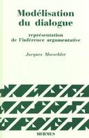 Modélisation du dialogue, représentation de l'inférence argumentative