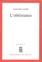 L'Obéissance, roman