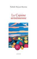 Cuisine armenienne (la)