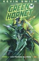 1, Green Hornet T01, les péchés du père