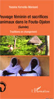 Veuvage féminin et sacrifices d'animaux dans le Fouta-Djalon (Guinée), Traditions en changement