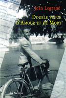 Double fugue d'Amour et de Mort