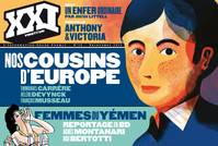 Revue XXI, Nos cousins d'Europe