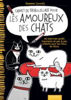 Carnet de gribouillage pour les amoureux des chats