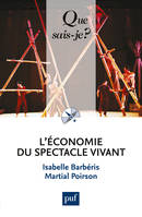 L'économie du spectacle vivant, « Que sais-je ? » n° 3972