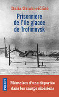 Prisonnière de l'île glacée de Trofimovsk