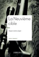 La Neuvième cible, Sniper contre sniper