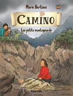 Les petits montagnards, Camino volume 5