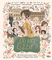 Où est Lizzie ? / Où est Mr Darcy ? - Un cherche et trouve dans l'univers d'Orgueil et Préjugés de Jane Austen