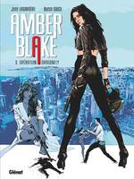 Amber Blake - Tome 03, Opération Dragonfly
