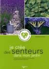 JE CREE DES SENTEURS DANS MON JARDIN