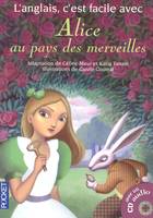 Alice au pays des merveilles, D'après le roman de lewis carroll