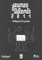 Jeunes talents 2011, Catalogue de l'exposition