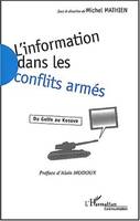 L'information dans les conflits armés, Du Golfe au Kosovo