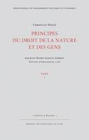 Principes du droit de la nature et des gens, Tome 1 (Nouvelle édition)