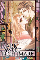 1, Dark Sweet Nightmare T01