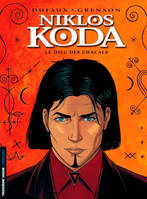 2, Niklos Koda - Tome 2 - Le Dieu des chacals