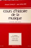 Cours d'histoire de la musique : Tome 3 vol. 3, Exemples musicaux - Le XIXe siècle : Théâtre lyrique
