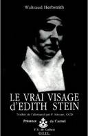 LE VRAI VISAGE D'EDITH STEIN