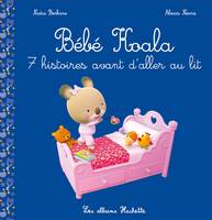 Bébé Koala recueil - 7 histoires avant d'aller au lit, 7 histoires avant d'aller au lit