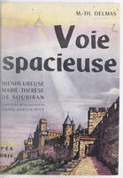 Voie spacieuse : bienheureuse Marie-Thérèse de Soubiran, fondatrice de la Société de Marie-Auxiliatrice (1834-1889), Discours de Sa Sainteté Pie XII, 22 octobre 1946